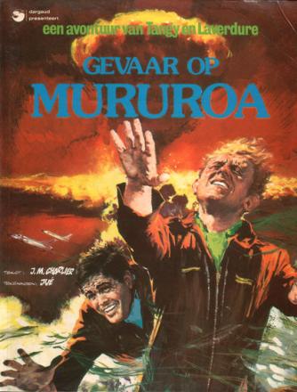 Tangy en Laverdure - Gevaar op Murduroa (tweedehands)