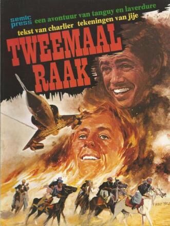 Tangy en Laverdure - Tweemaal raak (tweedehands)