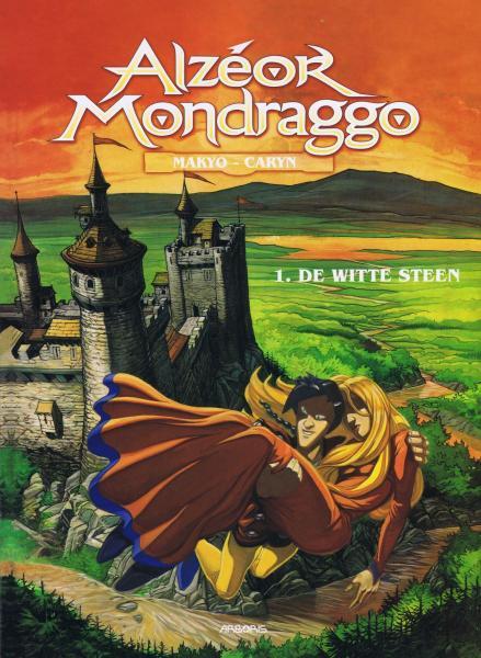 Alzeor Mondraggo - 1. De witte steen