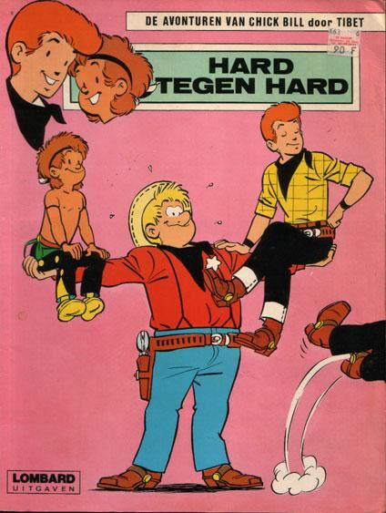 Chick Bill 33 - Hard tegen hard
