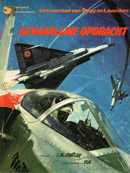 Tangy & Laverdure - Gevaarlijke Opdracht