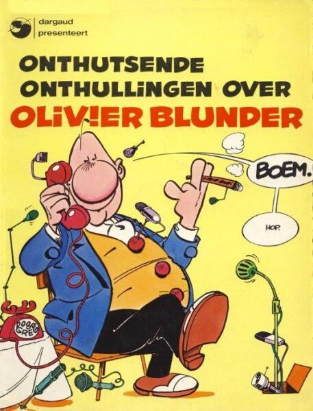 Onthutsende onthullingen over Olivier Blunder