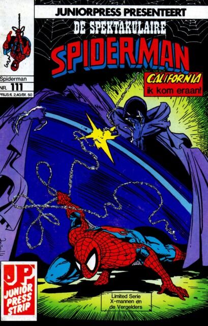 De Spektakulaire Spiderman nr. 111 - California ik kom eraan + X-mannen en de Vergelders