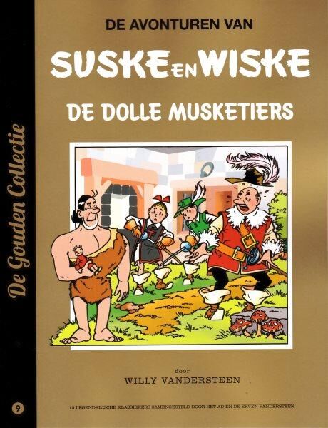 Suske en Wiske 9 - De Dolle Musketiers (De Gouden Collectie)