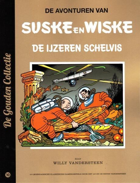Suske en Wiske 10 - De IJzeren Schelvis (De Gouden Collectie)