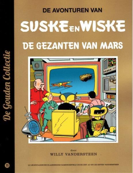 Suske en Wiske 11 - De gezanten van Mars (De Gouden Collectie)